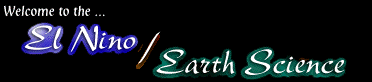 Welcome to the El Nino/Earth Science Virtual Classroom
